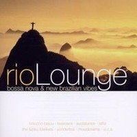 Rio Lounge-Bossa Nova New Brazilian Vibes Von Various | CD | Zustand Neu