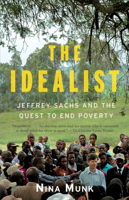 The Idealist by Nina Munk (Paperback Book)
