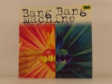 BANG BANG MACHINE SHOW ME YOUR PAIN (137) 7" ULTIMATE