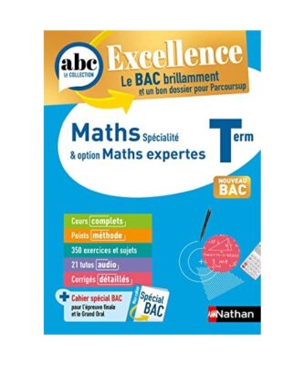 ABC BAC Excellence Maths&Maths Expertes Terminale, Lixi, Christian; Chassard, G?