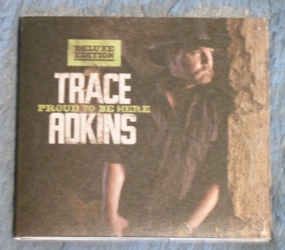 Proud to Be Here [Digipak] by Trace Adkins (CD, Aug-2011, Show Dog Nashville)