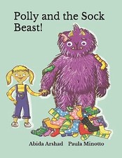 Polly and the Sock Beast By Paula Minotto - New Copy - 9781797467733