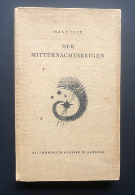 Hans Leip / Der Mitternachtsreigen: Ein Oratorium
