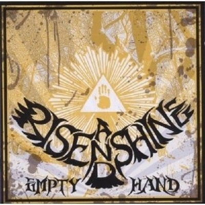 RISE AND SHINE - Empty Hand LP