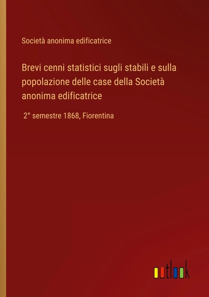 Brevi Cenni Statistici Sugli Stabili E Sulla Popolazione Delle Case Della...-image