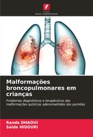 Randa Dhaoui (U. A.) | MalformaçõEs Broncopulmonares Em CriançAs | Taschenbuch
