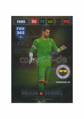 Panini Fifa 365 Cards 2017 - 81 - Volkan Demirel - Fans Favourites