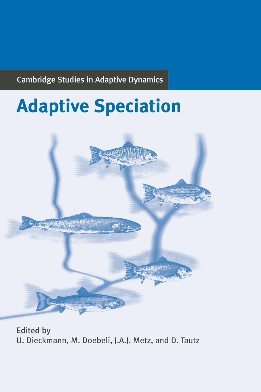 Thumbnail - Adaptive Speciation | Johan A. J. Metz | Taschenbuch | Paperback |