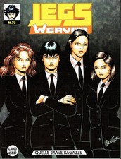 Legs Weaver n.73 di Medda, Serra & Vigna ed.Bonelli NUOVO