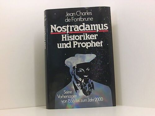 Nostradamus, Historiker und Prophet. Jean Charles de Fontbrune. [Berecht. Übers. - Bild 1 von 1
