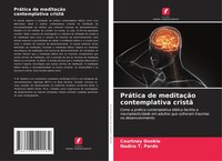 PráTica De MeditaçãO Contemplativa Cristã Courtney Dookie (U. A.) Taschenbuch