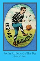 David W Potter | Forfar Athletic On This Day | Taschenbuch | Englisch (2017)