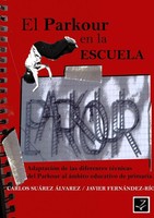 Carlos SuáRez ÁLvarez (U. A.) | El Parkour En La Escuela | Taschenbuch (2012)