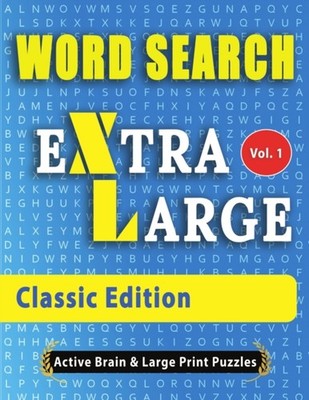 Active Minds  Large - WORD SEARCH Extra Large - Classic Edition  The  - X555z