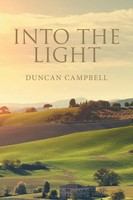Duncan Campbell | Into The Light | Taschenbuch | Englisch (2018) | Xlibris Us