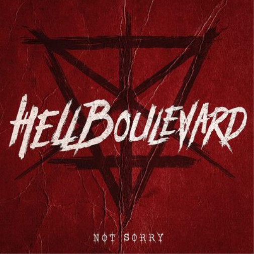 Альбом Hell Boulevard Not Sorry (CD)