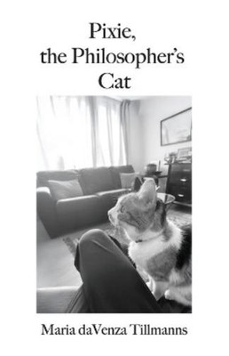 Maria Davenza Tillmanns Pixie, the Philosopher's Cat (Taschenbuch) (US IMPORT)