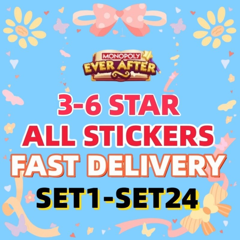 MONOPOLY GO Stickers ,6stars, 5stars, 4stars, 3stars，🔥 🔥 🔥 SUPER FAST⚡⚡🤝🤝