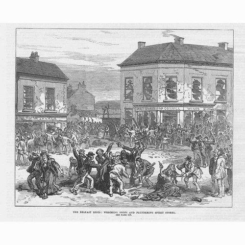 BELFAST Rioters Wrecking Shops - Antique Print 1872