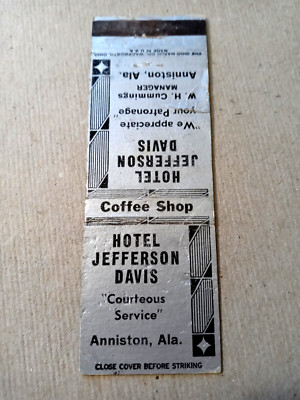 Vintage Matchbook: Hotel Jefferson Davis, Anniston, AL WSPC Radio