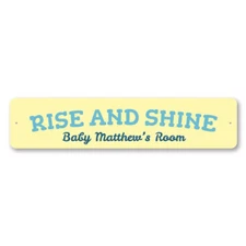 Rise And Shine Sign, Custom Newborn Name Metal Wall Decor - Aluminum