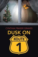 Dusk On Route 1 | Cynthia Fraser Graves | Taschenbuch | Kartoniert / Broschiert