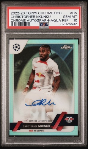 2022 Topps Chrome Christopher Nkunku Aqua Auto /199 Chelsea Milan Leipzig PSA 10
