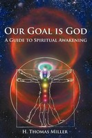H. Thomas Miller | Our Goal Is God | Taschenbuch | Englisch (2008) | Authorhouse