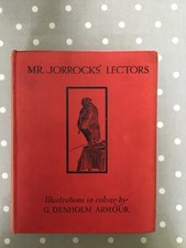 1910 MR JORROCKS LECTORS Robert Surtees G. Denholm Armour 25 x Colour Plates