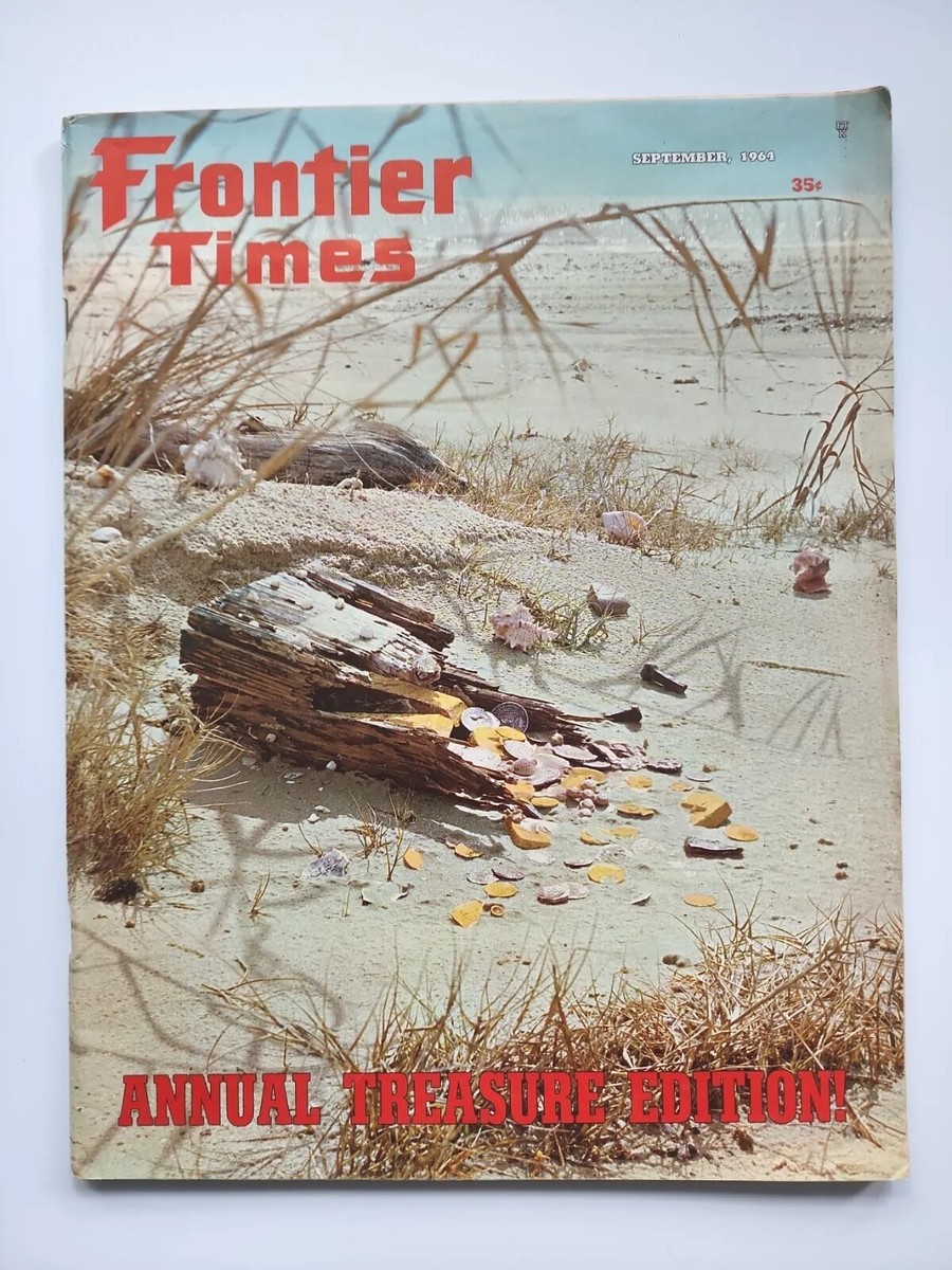 Frontier Times Vintage Magazine Sept, 1964 
