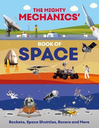 The Mighty Mechanics Book of Space by John Allan - 9781835690963
