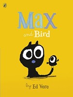 Ed Vere - Max And Bird - Paperback - G245Z