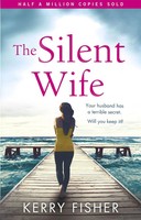 The Silent Wife | Kerry Fisher | Taschenbuch | Kartoniert / Broschiert | 2018