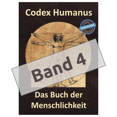 Codex Humanus Band 4 - Ergänzungsband 2024 - Thomas Chrobok - Bild 1 von 3