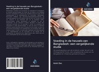Asish Das | Voeding In De Heuvels Van Bangladesh: Een Vergelijkende Studie