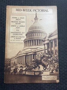 1919 July 17 NEW YORK TIMES Mid-Week Pictorial VG 4.0 Signing of Peace Treaty