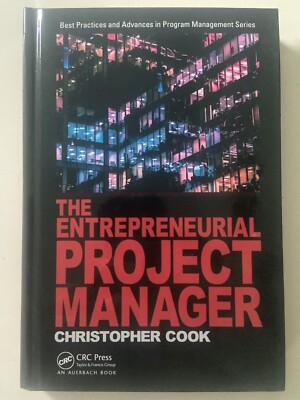 The Entrepreneurial Project Manager by Christopher Cook (2017, Hardcover)