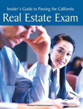 Insider's Guide to Passing the California Real Estate Exam