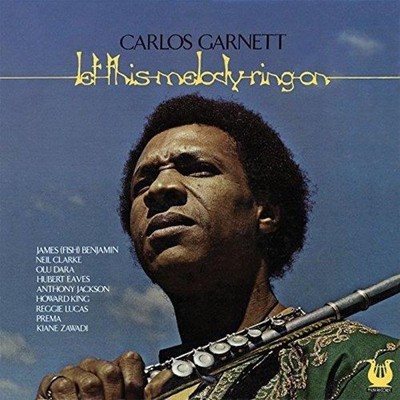 CARLOS GARNETT Let This Melody Ring On -New & Sealed Jazz Funk CD (Soul Brother)