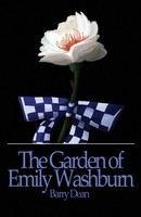 The Garden Of Emily Washburn Barry Dean Taschenbuch Kartoniert / Broschiert 2017