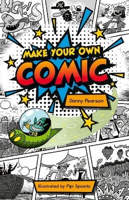 Danny Pearson Reading Planet KS2: Make Your Own Comic -  (Paperback) (UK IMPORT)