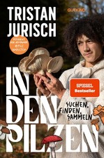 In den Pilzen Tristan Jurisch