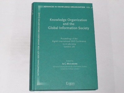 McIlwaine, Ia C - Knowledge Organization and the Global Information Society: Pro