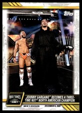 2021 Topps WWE NXT Johnny Gargano�Becomes a Three-Time NXT North American
