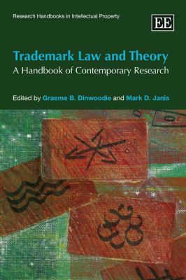 Research Handbooks in Intellectual Property Ser.: Trademark Law and ...