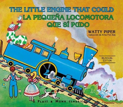 Watty Piper La pequeña locomotora que sí pudo English-Spanish Edit (Taschenbuch)