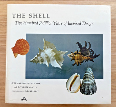 THE SHELL FIVE HUNDRED MILLION YEARS OF INSPIRED DESIGN HCDJ C. 1968 COLOR PLATE