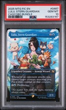 2025 MTG Final Fantasy LULU STERN GUARDIAN #467 Chocobo Track Foil PSA 10 GEM MT