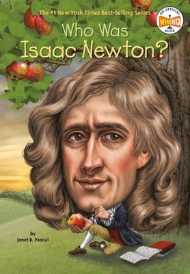 Who Was Isaac Newton? by Janet B. Pascal (English) Paperback Book