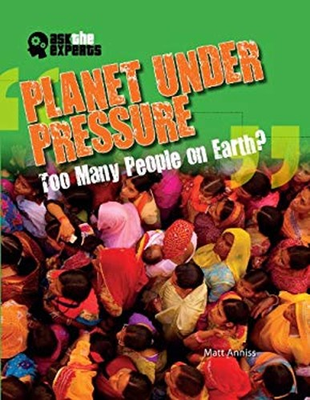 #ad Planet under Pressure: Too Many People on Earth? Hardcover Matt A $23.36